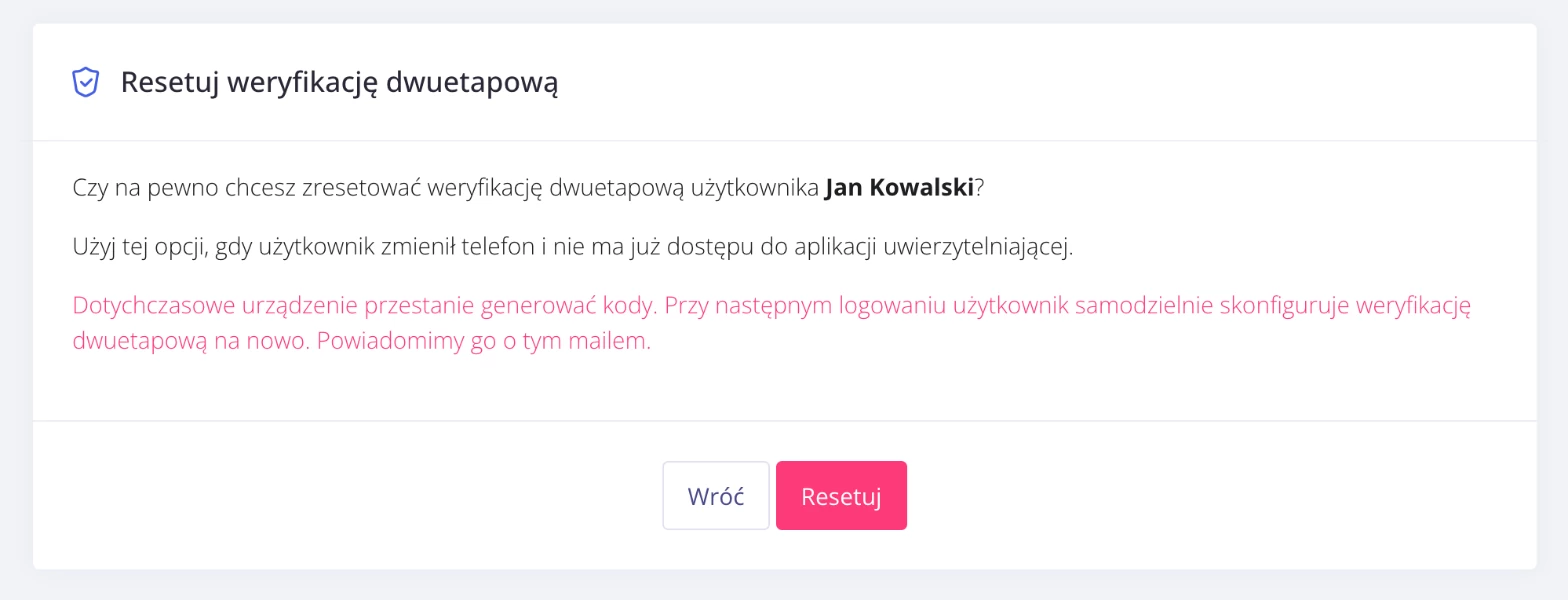 Infino Legal – ekran potwierdzenia resetu weryfikacji dwuetapowej użytkownika z przyciskiem „Resetuj”.